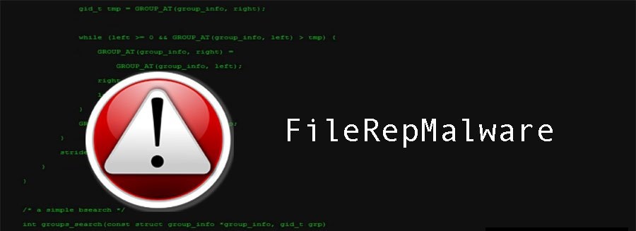 What is FileRepMalware