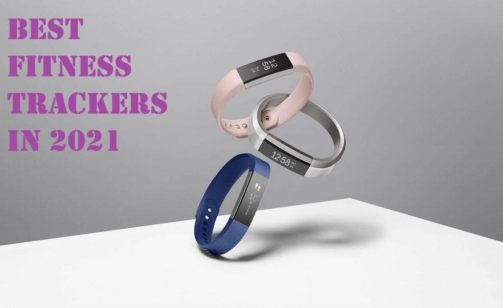 best fitness trackers, best fitness trackers 2021