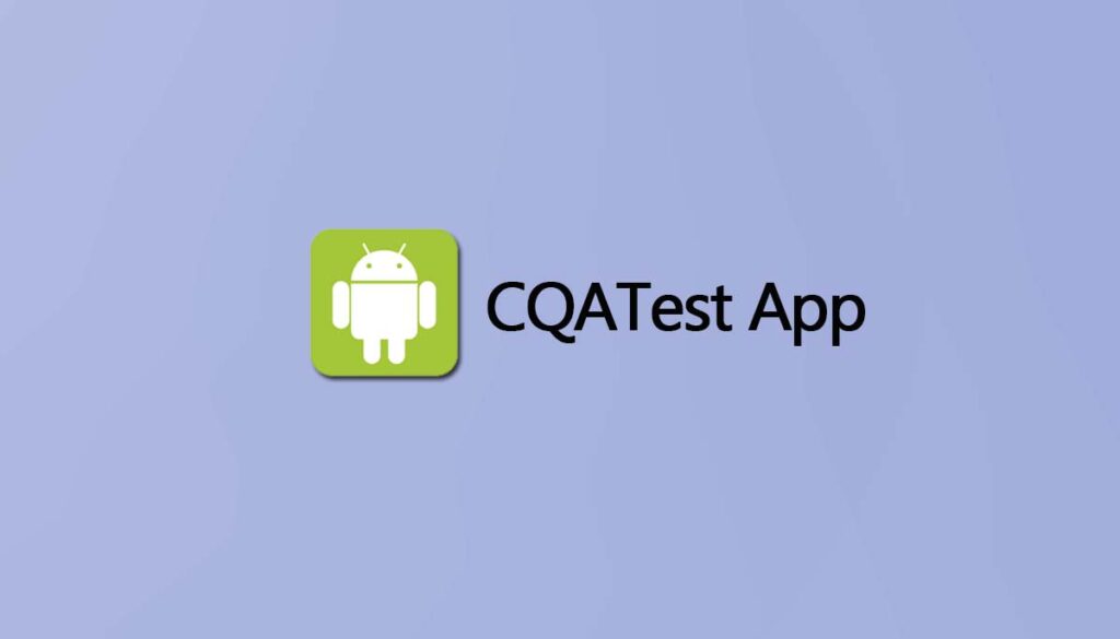 cqatest app