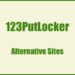 123Putlocker Alternatives 40+ Sites To Watch Free Online Movies