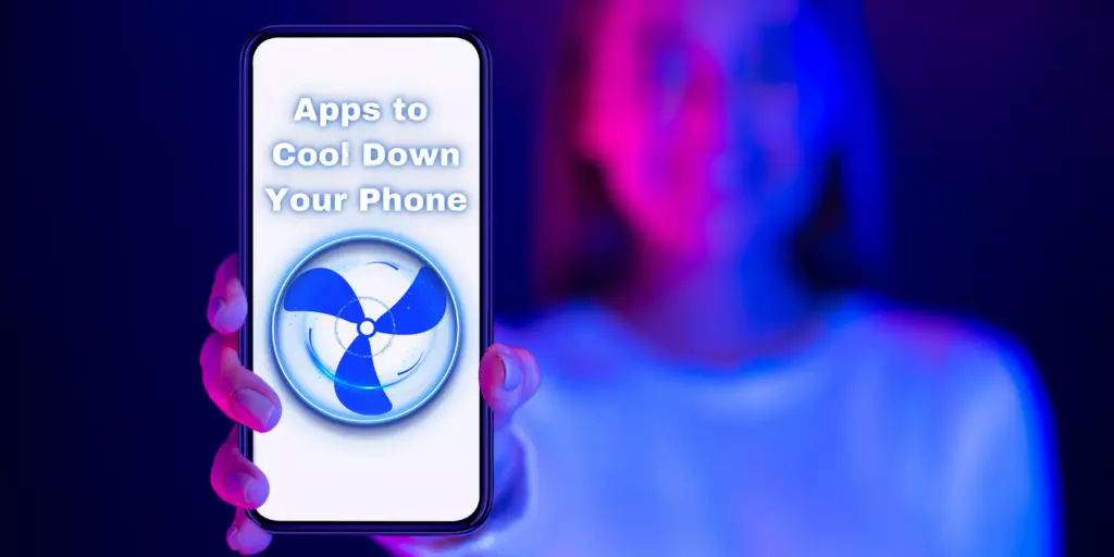 Best Cooling Apps For Android