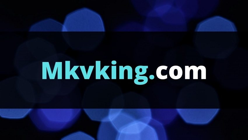 What is Mkvking? Why is Mkvking so Popular?