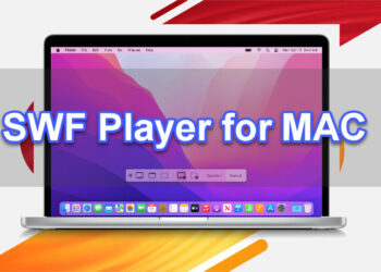 Best SWF Player For Mac You Can Use